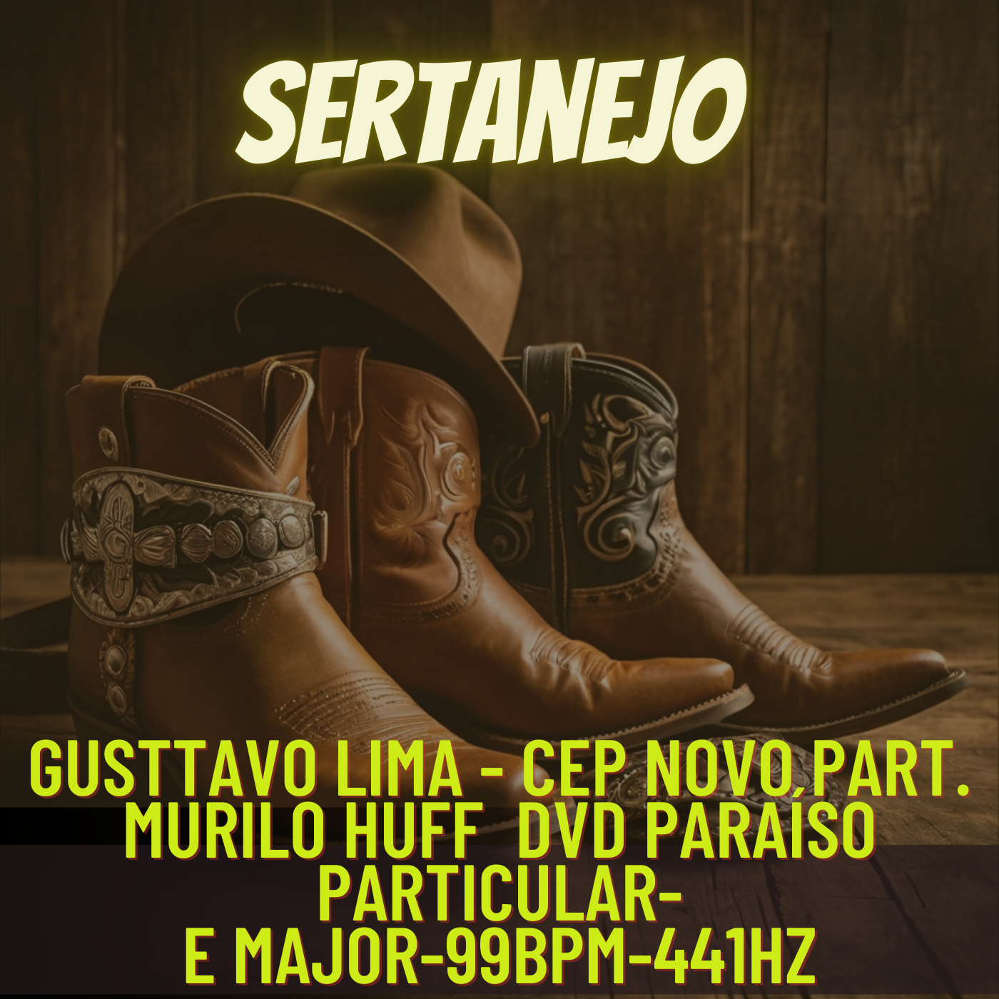 Gusttavo Lima - Cep Novo Part. Murilo Huff DVD Paraíso Particular-E major-99bpm-441hz