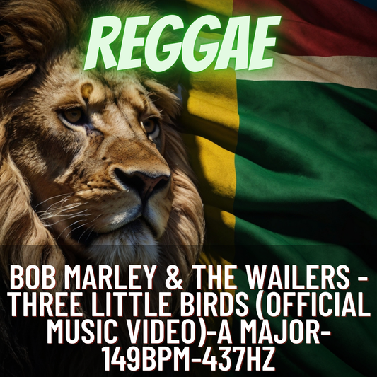 Bob Marley & The Wailers - Three Little Birds (Official Music Video)-A major-149bpm-437hz