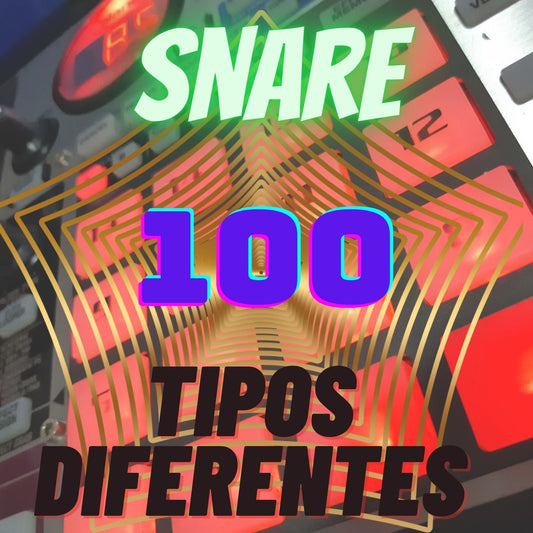 100 types of Snare (Snare)